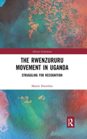 Rwenzururu Movement in Uganda