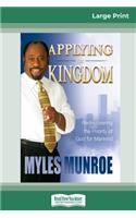 Applying The Kingdom Tradepaper (16pt Large Print Edition)