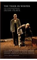 Tiger in Winter: Six Contemporary Irish Plays