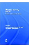 Mexico's Security Failure