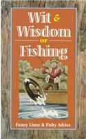 Wit and Wisdom of Fishing