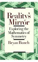 Reality's Mirror: Exploring the Mathematics of Symmetry