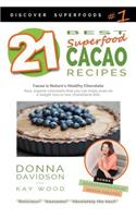 21 Best Superfood Cacao Recipes - Discover Superfoods #1