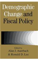 Demographic Change and Fiscal Policy