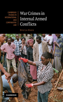 War Crimes in Internal Armed Conflicts