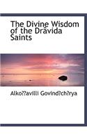The Divine Wisdom of the Dracvida Saints