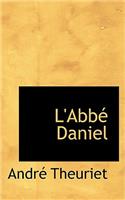 L'Abbe Daniel