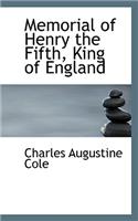 Memorial of Henry the Fifth, King of England