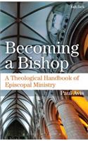 Becoming a Bishop