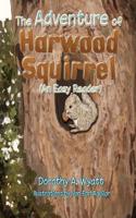 The Adventure of Harwood Squirrel