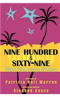 Nine Hundred & Sixty-Nine