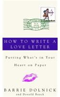 How to Write a Love Letter