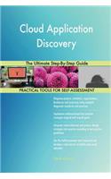 Cloud Application Discovery The Ultimate Step-By-Step Guide