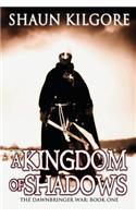 Kingdom Of Shadows