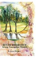Myth Redrawn