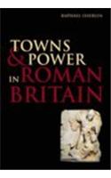Towns and Power in Roman Britain
