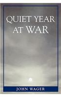 Quiet Year at War