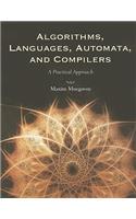 Algorithms, Languages, Automata, and Compilers
