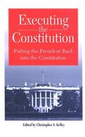 Executing the Constitution