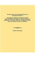 Nineteenth-Century Emigration from Kreis Simmern (Hunsrueck), Rheinland-Pfalz, Germany, to Brazil, England, Russian Poland, and the United States of a