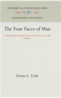 The Four Faces of Man