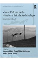Visual Culture in the Northern British Archipelago