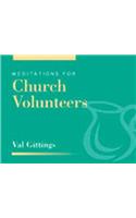 Meditations for Church Volunteers