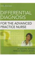 Differential Diagnosis for the Advanced Practice Nurse