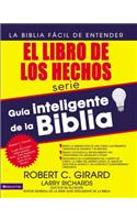 Guía Inteligente de la Biblia: El Libro de Los Hechos