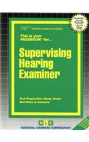 Supervising Hearing Examiner