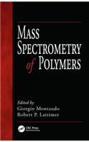 Mass Spectrometry of Polymers