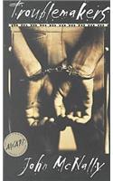 Troublemakers