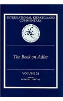 Ikc 24 Book On Adler, The:  Volume 24 The Book On Adler (H770/Mrc)