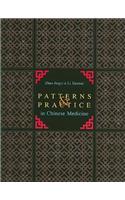 Patterns & Practice in Chinese Medicine