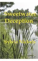 Sweetwater Deception