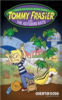 Tommy Frasier and the Asteroid Bats