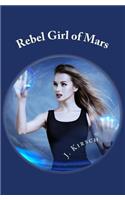 Rebel Girl of Mars
