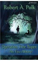 Operation Tree Roper