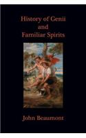 History of Genii and Familiar Spirits