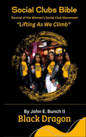 Social Clubs Bible