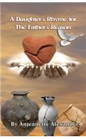 Daughter's Rhyme for The Father's Reason