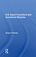 U.S. Export Incentives And Investment Behavior