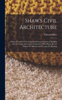 Shaw's Civil Architecture