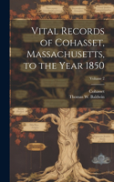 Vital Records of Cohasset, Massachusetts, to the Year 1850; Volume 2