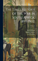 Times History of the War in South Africa, 1899-1902;; Volume 6