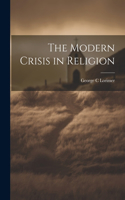 Modern Crisis in Religion