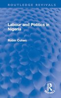 Labour and Politics in Nigeria