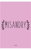 Misandry - A Journal