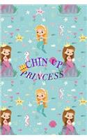 Lined Notebook: CHIN UP PRINCESS, CUTE PRINCESS JOURNAL/PAPERBACK FOR GIRLS. PERFECT FOR WRITING IN, SKETCHING, DOODLING. FOR GIRLS, BOYS, GUYS, MEN, WOMEN AND STUD