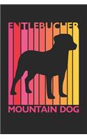 Entlebucher Mountain Dog Journal - Vintage Entlebucher Mountain Dog Notebook - Gift for Dog Lovers